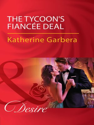 cover image of The Tycoon's Fiancée Deal